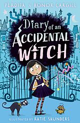 E-Book (epub) Diary of an Accidental Witch von Honor and Perdita Cargill