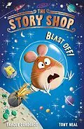 E-Book (epub) Blast Off! von Tracey Corderoy