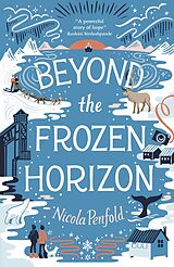 E-Book (epub) Beyond the Frozen Horizon von Nicola Penfold