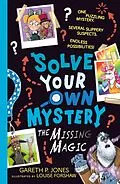 E-Book (epub) The Missing Magic von Gareth P. Jones