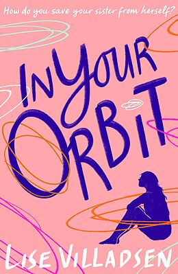 eBook (epub) In Your Orbit de Lise Villadsen