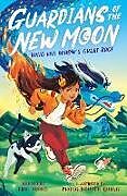 Couverture cartonnée Guardians of the New Moon: Ming and Miaow's Great Race de Eric Huang