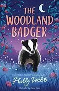 E-Book (epub) The Woodland Badger von Holly Webb
