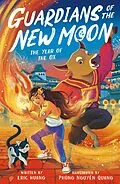 E-Book (epub) Guardians of the New Moon: Year of the Ox von Eric Huang