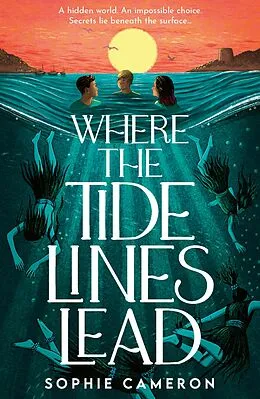E-Book (epub) Where the Tide Lines Lead von Sophie Cameron