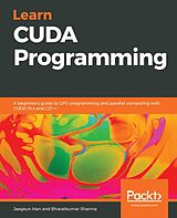 eBook (epub) Learn CUDA Programming de Han Jaegeun Han