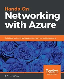E-Book (epub) Hands-On Networking with Azure von Wali Mohamed Wali
