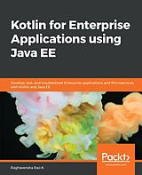eBook (epub) Kotlin for Enterprise Applications using Java EE de Raghavendra Rao K