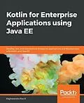 E-Book (epub) Kotlin for Enterprise Applications using Java EE von Raghavendra Rao K