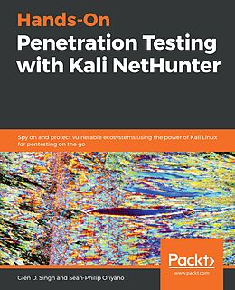 E-Book (epub) Hands-On Penetration Testing with Kali NetHunter von Singh Glen D. Singh