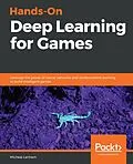 E-Book (epub) Hands-On Deep Learning for Games von Lanham Micheal Lanham