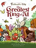 E-Book (epub) Trusthearts and Tails: The Greatest King of All von Jeren Jordin Oliver