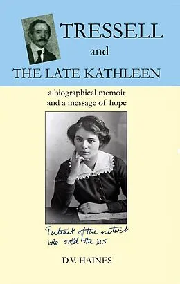 E-Book (epub) Tressell and the Late Kathleen von D. V. Haines