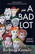E-Book (epub) Bad Lot von Barbara Kastelin