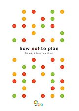 E-Book (epub) How not to Plan von Apg Ltd