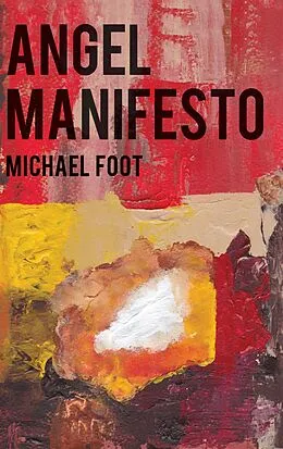 E-Book (epub) Angel Manifesto von Michael Foot