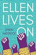 E-Book (epub) Ellen Lives On von Lynda Haddock