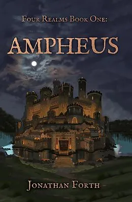 E-Book (epub) Ampheus von Jonathan Forth