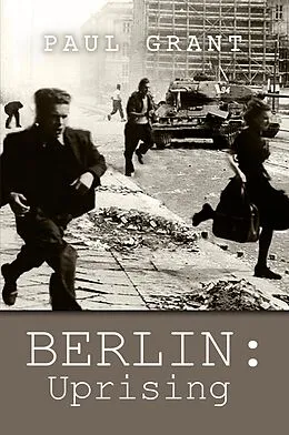 E-Book (epub) BERLIN: Uprising von Paul Grant
