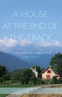 eBook (epub) House at the End of the Track de Michelle Lawson