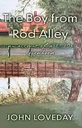 E-Book (epub) Boy from Rod Alley von John Loveday