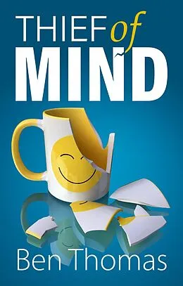 E-Book (epub) Thief of Mind von Ben Thomas