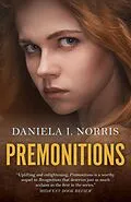 E-Book (epub) Premonitions von Daniela I. Norris