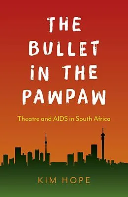 E-Book (epub) Bullet in the Pawpaw von Kim Hope