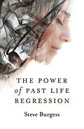 E-Book (epub) Power of Past Life Regression von Steve Burgess