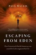 E-Book (epub) Escaping from Eden von Paul Wallis