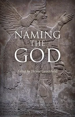 E-Book (epub) Naming the God von Trevor Greenfield