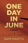E-Book (epub) One Day In June von Sam Martin
