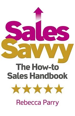 E-Book (epub) Sales Savvy von Rebecca Parry
