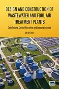 ePUB Design and Construction of Wastewater and Foul Air Treatment Plants von Sai Kit Chee