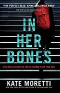 E-Book (epub) In Her Bones von Kate Moretti