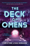 E-Book (epub) The Deck of Omens von Christine Lynn Herman