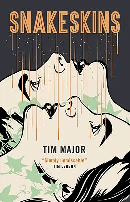 E-Book (epub) Snakeskins von Tim Major