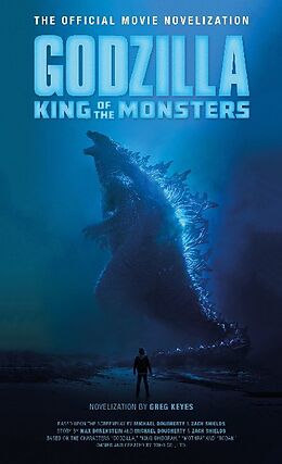 Couverture cartonnée Godzilla: King of the Monsters de Greg Keyes