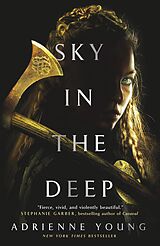 eBook (epub) Sky in the Deep de Adrienne Young