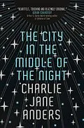 E-Book (epub) The City in the Middle of the Night von Charlie Jane Anders