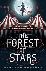 eBook (epub) The Forest of Stars de Heather Kassner