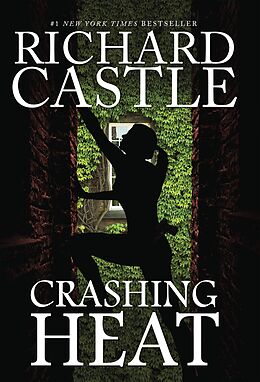 eBook (epub) Crashing Heat de Richard Castle