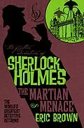 E-Book (epub) The Further Adventures of Sherlock Holmes - The Martian Menace von Eric Brown