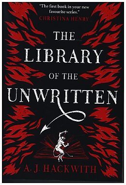 Couverture cartonnée The Library of the Unwritten de A. J. Hackwith