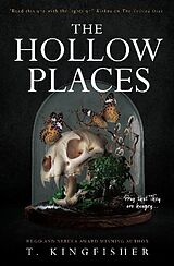 Kartonierter Einband The Hollow Places von T. Kingfisher