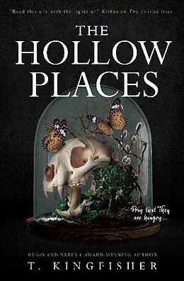 Kartonierter Einband The Hollow Places von T. Kingfisher