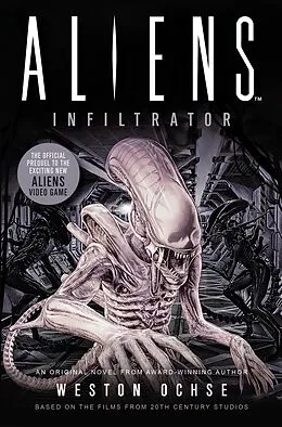 E-Book (epub) Aliens: Infiltrator von Weston Ochse