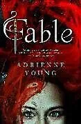 Kartonierter Einband Fable von Adrienne Young