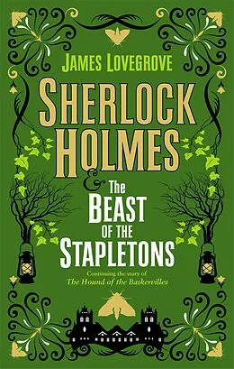 E-Book (epub) Sherlock Holmes and The Beast of the Stapletons von James Lovegrove
