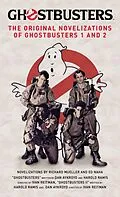 E-Book (epub) Ghostbusters - The Original Movie Novelizations Omnibus von Richard Mueller, Ed Naha